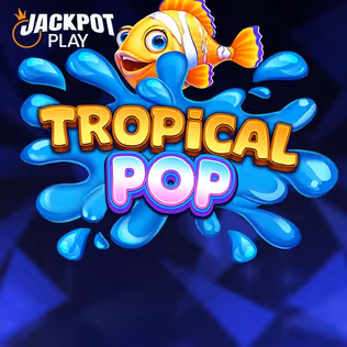 Tropical Pop Jackpot Play